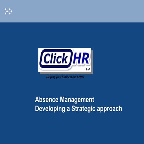 Absence Management Presentation