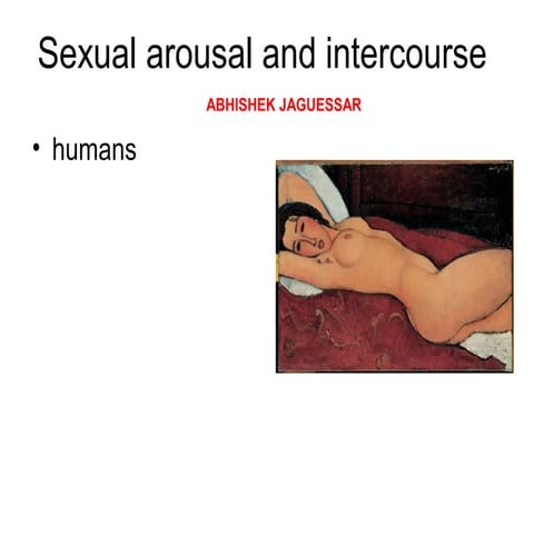 Sexual Arousal and Intercourse 
