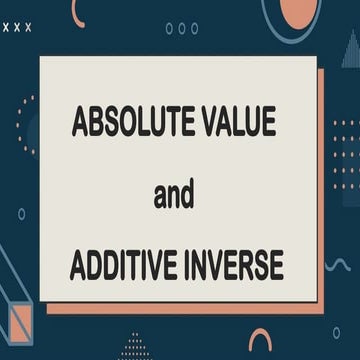 Absolute Value and Additive Inverse.pptx