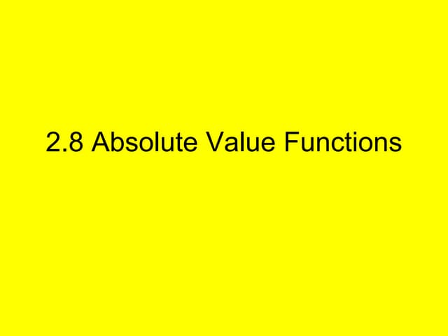 Absolute value functions