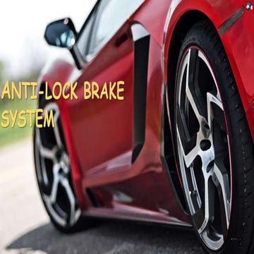 Anti-Lock Brake System presentation | PPTX