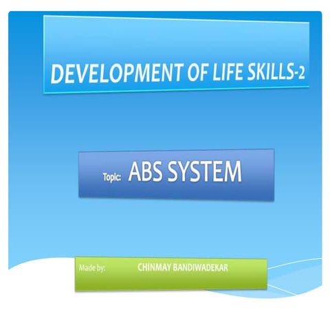 Abs system