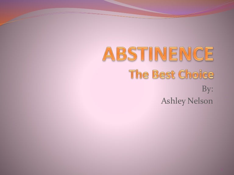 Abstinence