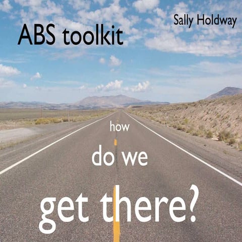 Abs toolkit how do we get there