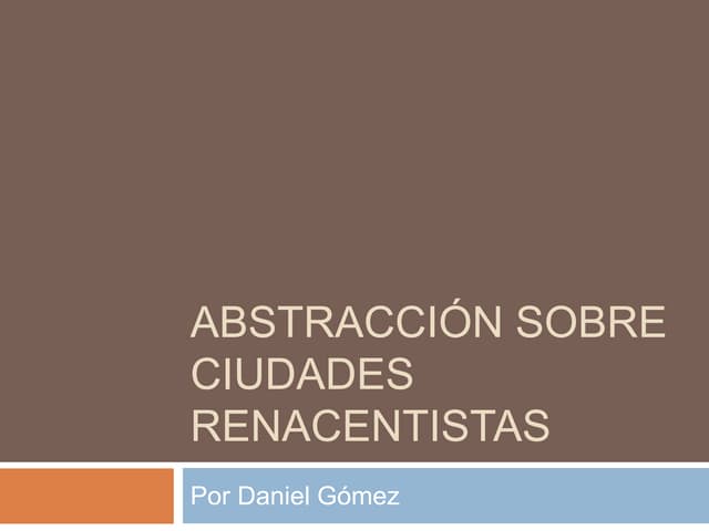 Abstracción sobre cuidades renacent...