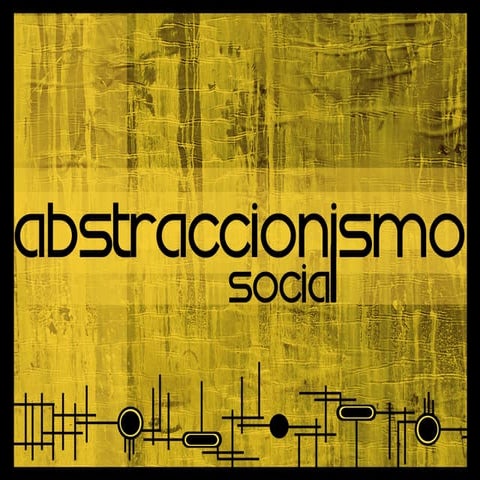 Abstraccionismo Social