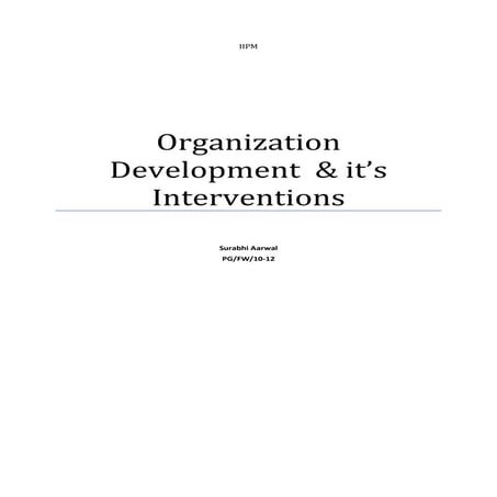 OD interventions and their implications