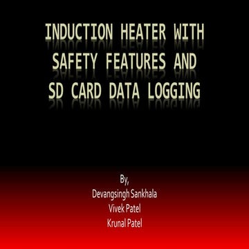 Induction heater with safety features - abstract