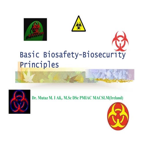 Basic Principles of Biosafety | PPT