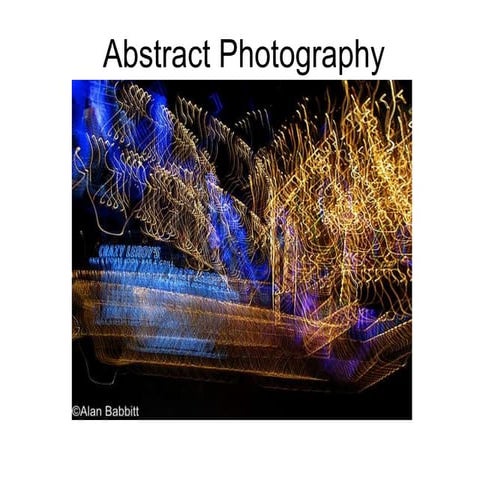 Abstract photography-ppt