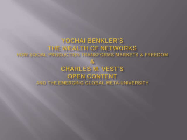 Funderburk Abstract:  Wealthofnetworksopencontent