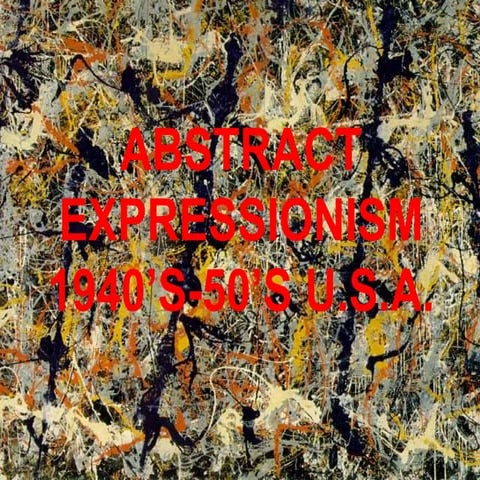 Abstract expressionism