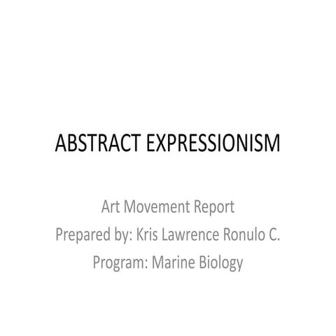 Abstract Expressionism: Art Movement and Marine Biology Connections | PPTX