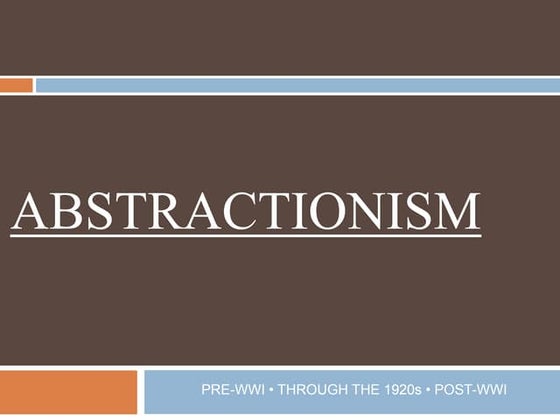 A presentation on the topic abstract art | PPTX