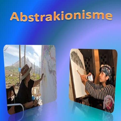 Seni Budaya kelas XII IPA - Aliran Seni Rupa Abstrakionisme Powerpoint