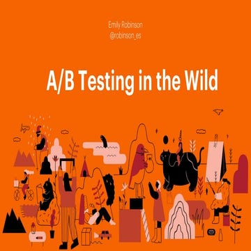AB Testing in the Wild.pdf AB testing examples | PDF