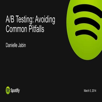A/B Testing Pitfalls and Lessons Learned at Spotify