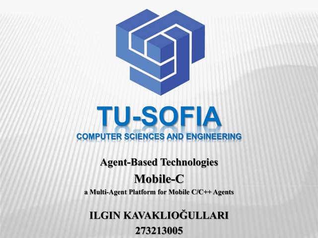 Agent-Based Technologies (Mobile-C) - IK