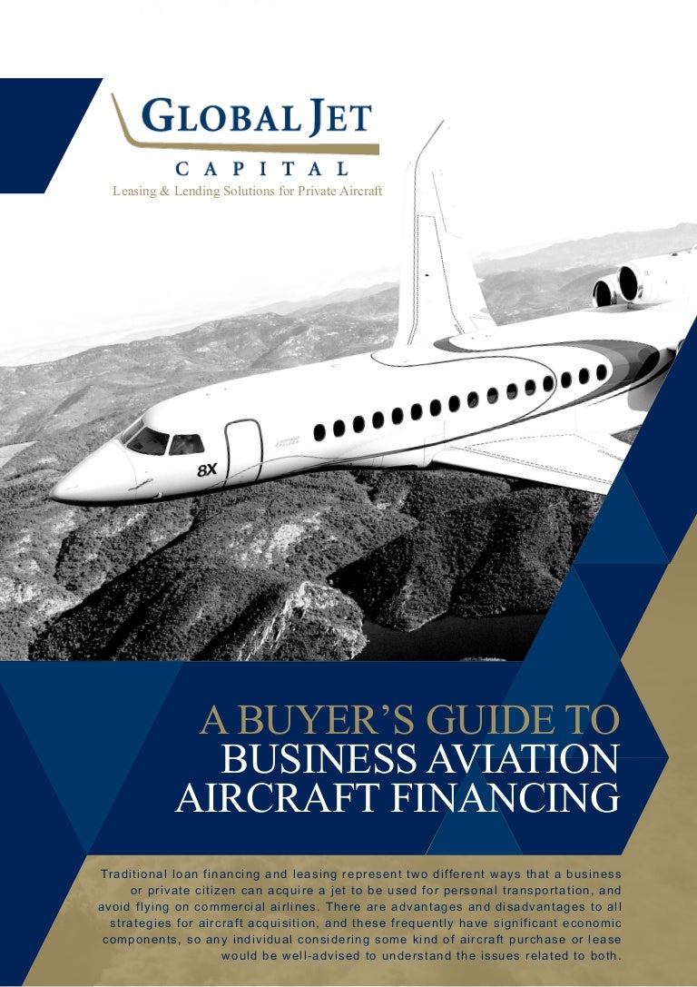 A buyer's guide to Business Aviation Aircraft Financing