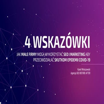 4 wskazówki jak małe firmy mogą wykorzystać SEO I marketing do przeciwdziałan...