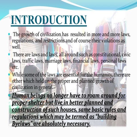 Building Bye Laws: Importace