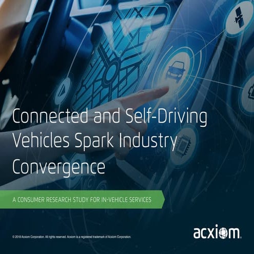 Connected and Self-Driving Vehicles Spark Industry Convergence