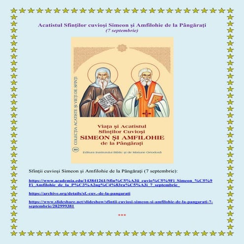 Acatistul Sfinţilor cuvioşi Simeon şi Amfilohie de la Pângăraţi (7 septembrie)