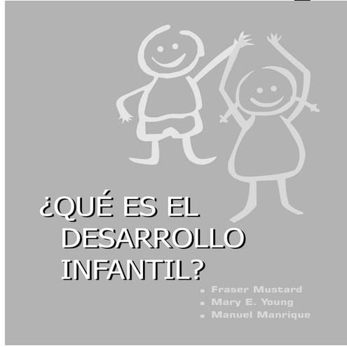 Ac12. lectura que_es_el_desarrollo_infantil