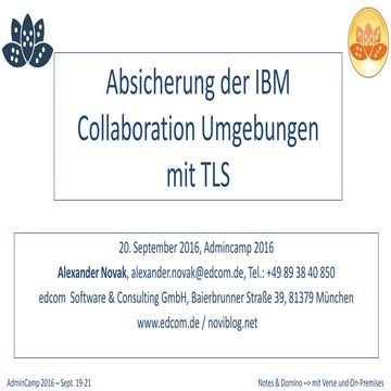 Admincamp 2016 - Securing IBM Collaboration with TLS (German)