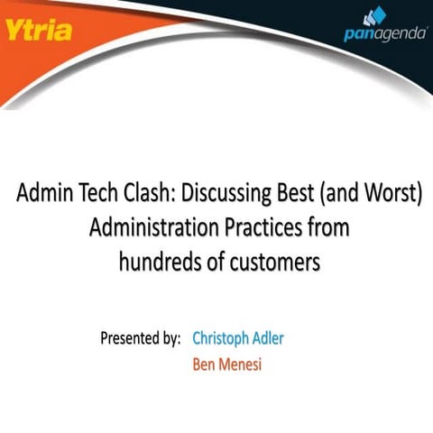 Admin Tech Clash: Discussing Best (and Worst) Administration Practices from  ...