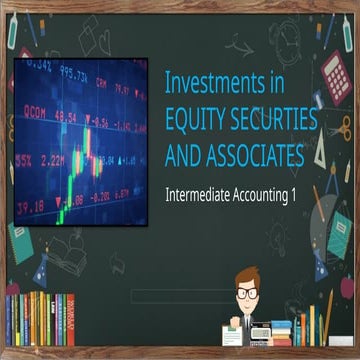 AC7&8_4_3_Module_4_Presentation_on_Investments_in_Equity_Securities.pptx