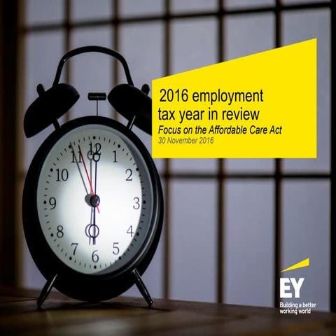 ACA - Employment tax year in review 2016 