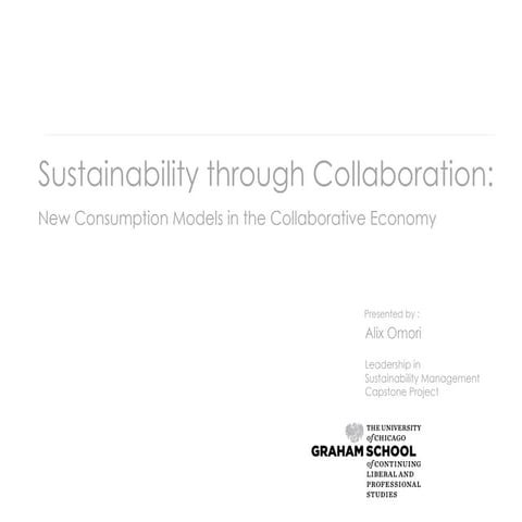 Sustainability through Collaboration, Alix Omori