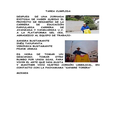 Acabada una jornada voy al llamado y contacto con la naturaleza sangre torera