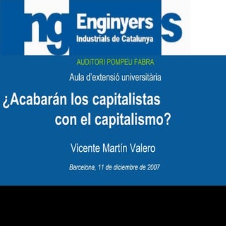 ¿Acabarán los Capitalistas con el C...