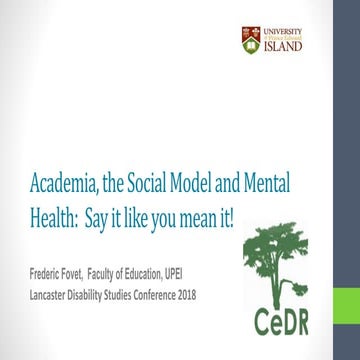 Academia, the social model and mental health   say it like you mean it