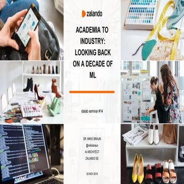 Academia to industry looking back on a decade of ml