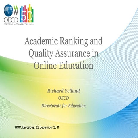 Academic ranking and Quality assurance in Online education
