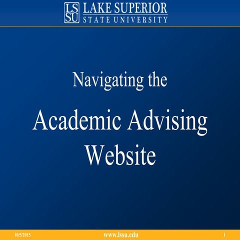 LSSU - Using the Academic Advising website