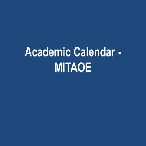 Academic Calendar - MITAOE | PPT