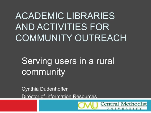 Academic Libraries And Activities For Community Outreach