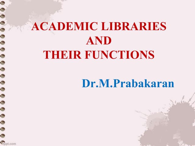 Academic library and their functions