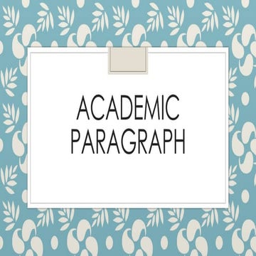 Mastering Academic Paragraphs: Claim, Evidence, and Link Structure | PPTX