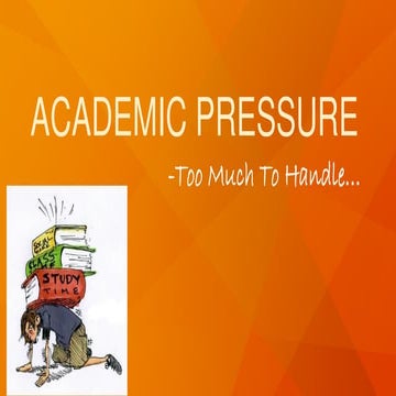 Academic pressure