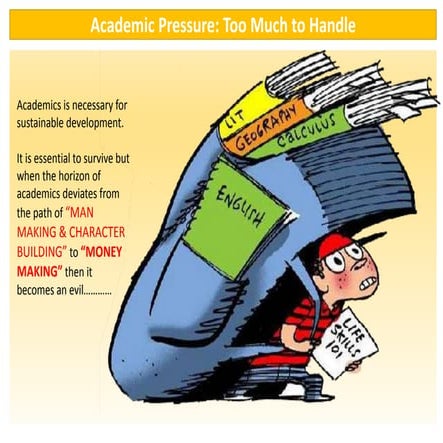Academic pressure