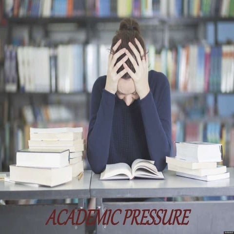 Academic pressure