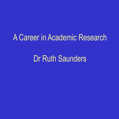 A Career in Academic Research