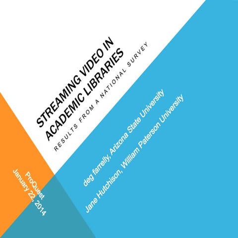 Streaming Video in Academic Libraries – Survey Results and Copyright Informat...