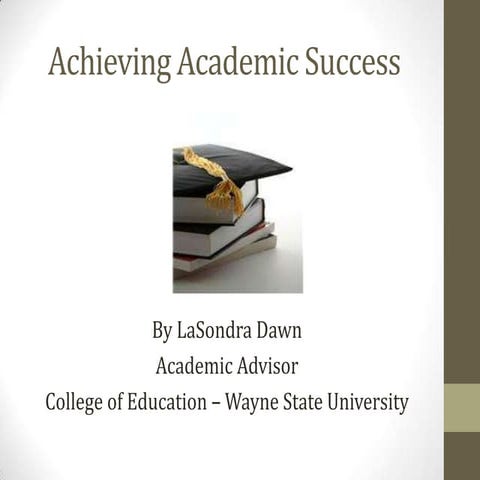 Academic Success   LaSondra Dawn