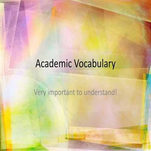 Academic vocabulary